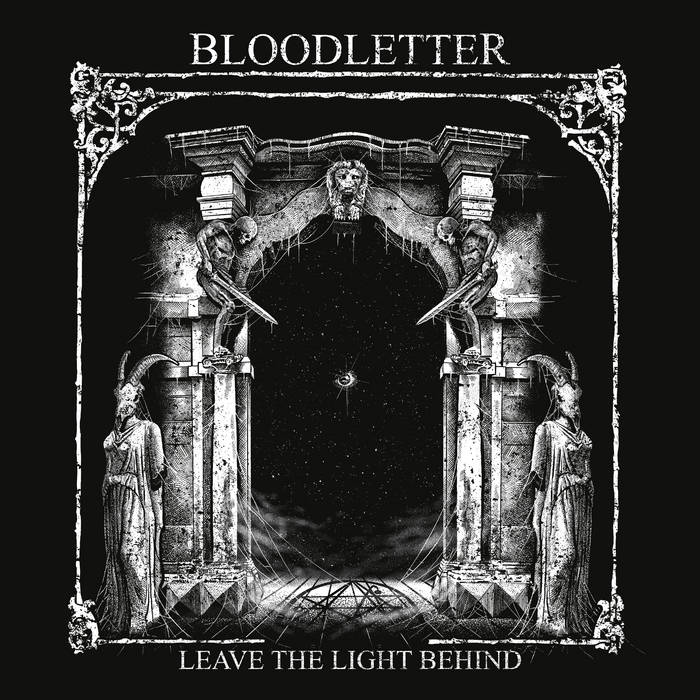 Bloodletter - Leave the Light Behind CD