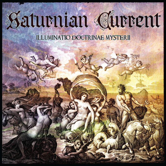 Saturnian Current - Illuminatio Doctrinae Mysterii CD