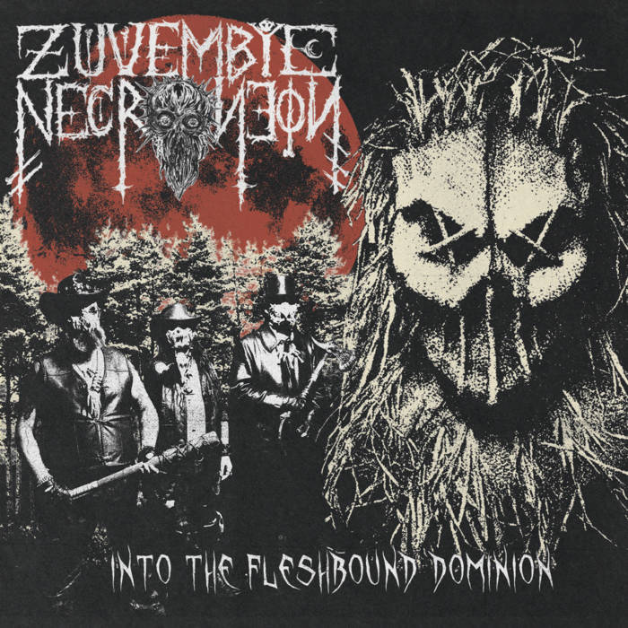 Zuvembie Necroneon - Into the Fleshbound Dominion EP DIGI CD