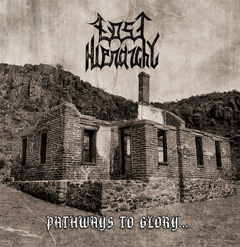 Lost Hierarchy - Pathways To Glory... CD