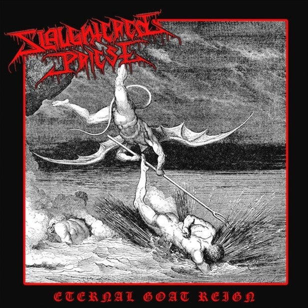 Slaughtered Priest - Eternal Goat Reign SLIPCASE CD