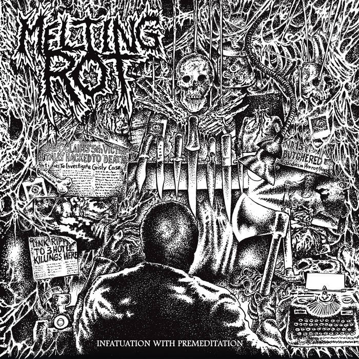 Melting Rot - Infatuation with Premeditation LP