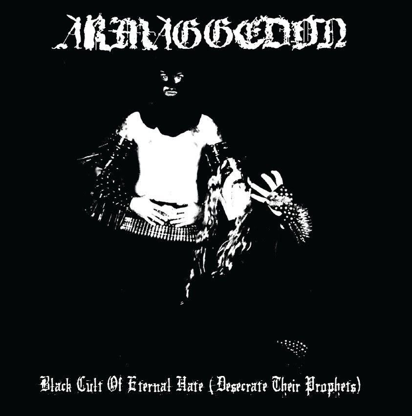 Armaggedon - Black Cult of Eternal Hate (Desecrate Their Prophets) LP