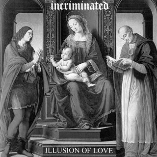 Incriminated - Illusion of Love 7