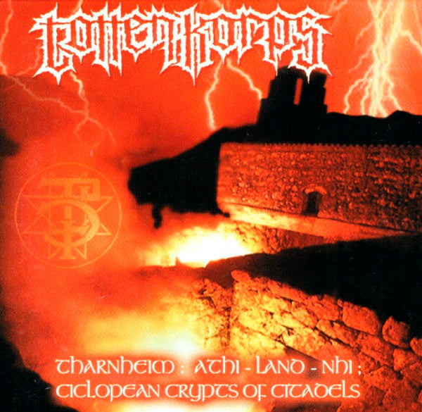 Totten Korps - Tharnheim: Athi-Land-Nhi; Ciclopean Crypts of Citadels CD