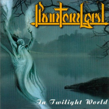 Phantom Lord - In Twilight World CD