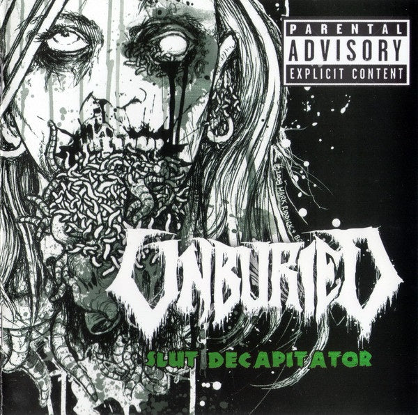 Unburied - Slut Decapitator CD