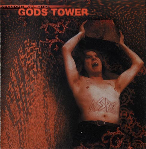 Gods Tower - Abandon All Hope CD