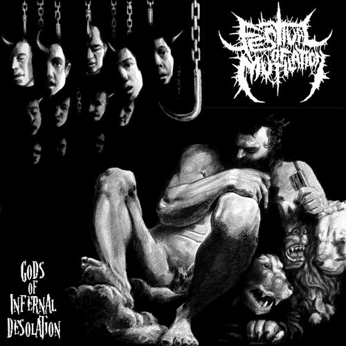 Festival of Mutilation - Gods of Infernal Desolation CD