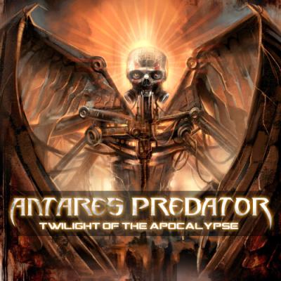 Antares Predator - Twilight of the Apocalypse DIGI CD