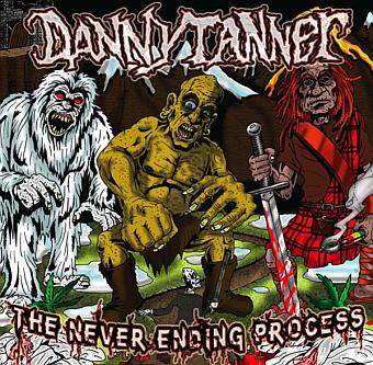 Danny Tanner - The Never Ending Process CD