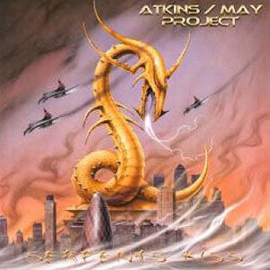 Atkins / May Project - Serpents Kiss CD