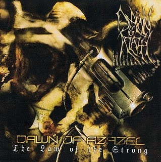 Dawn of Azazel - The Law of the Strong CD