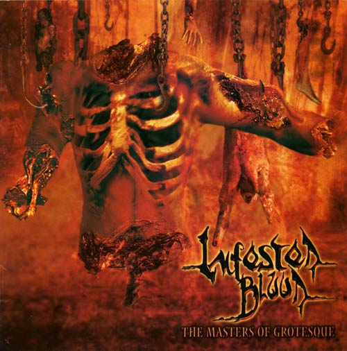 Infested Blood - The Masters of Grotesque CD