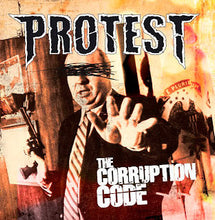 Protest - The Corruption Code / Abuse of Power 10" LP