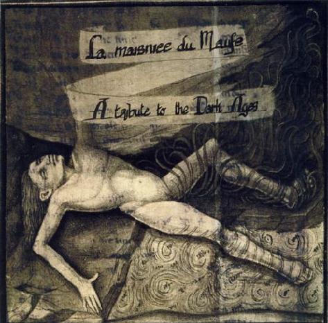 La Maisniee du Maufe - A Tribute to the Dark Ages split CD