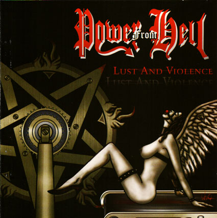 Power from Hell - Lust and Violence CD