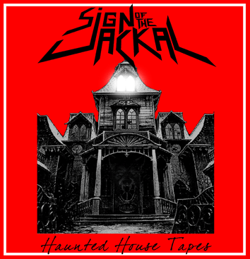 Sign of the Jackal - Haunted House Tapes 7