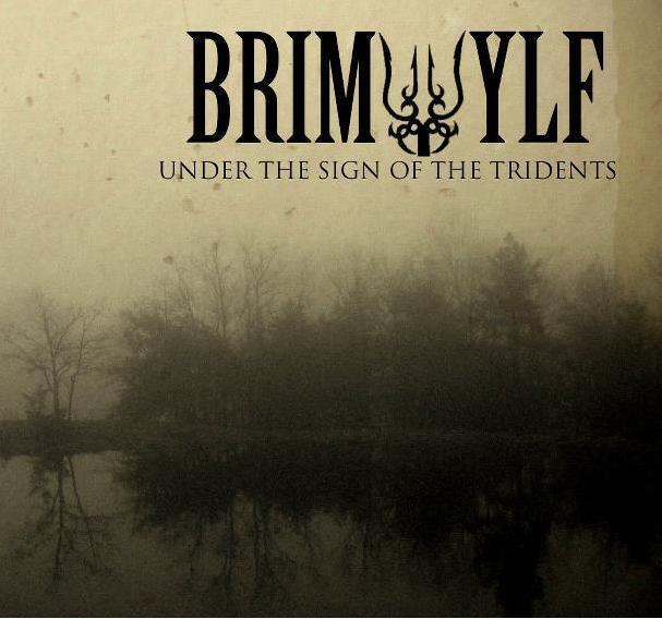 Brimwylf - Under the Sign of the Tridents EP PRO CDR