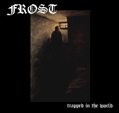 Frost[CANADA] - Trapped in the World CD