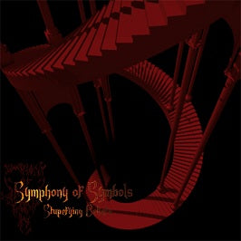 Symphony of Symbols - Stupefying Beliefs CD