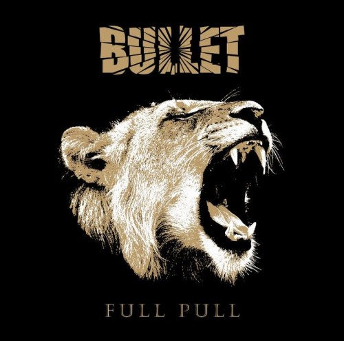 Bullet - Full Pull CD
