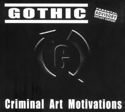 Gothic - Criminal Art Motivations DIGI CD