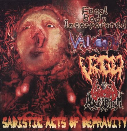 Sadistic Acts of Depravity - split CD