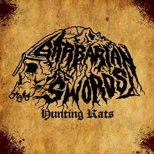 Barbarian Swords - Hunting Rats DIGI CD