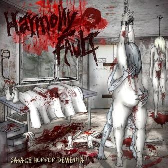 Harmony Fault - Savage Horror Dementia CD