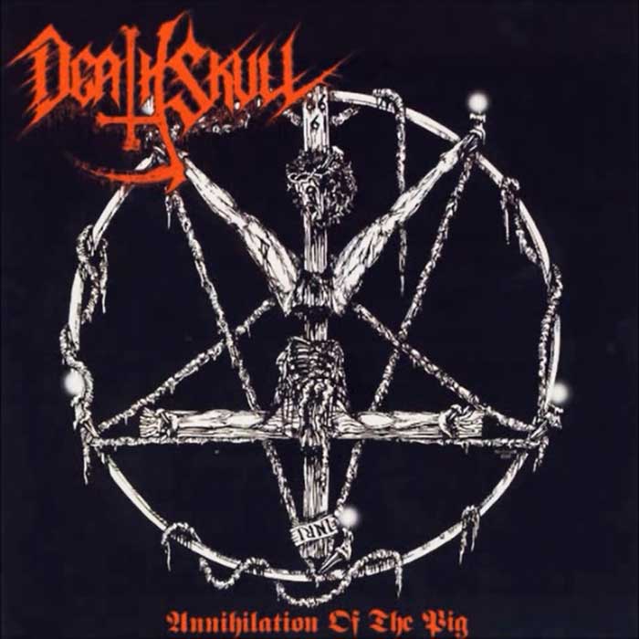 Death Skull - Annihilation of the Pig (Rehearsal 2007) CD