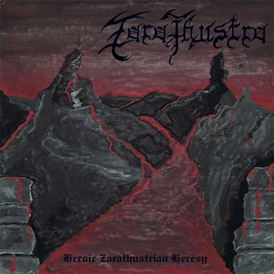Zarathustra - Heroic Zarathustrian Heresy DEMO CD