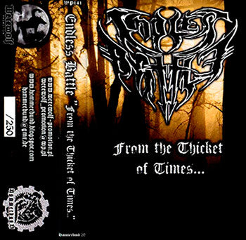 Endless Battle - From the Thicket of Times... CASSETTE