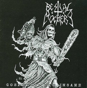 Bestial Mockery - Gospel of the Insane CD