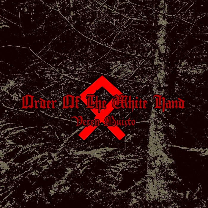 Order of the White Hand - Veren muisto CD
