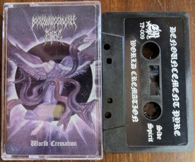 Denouncement Pyre - World Cremation CASSETTE