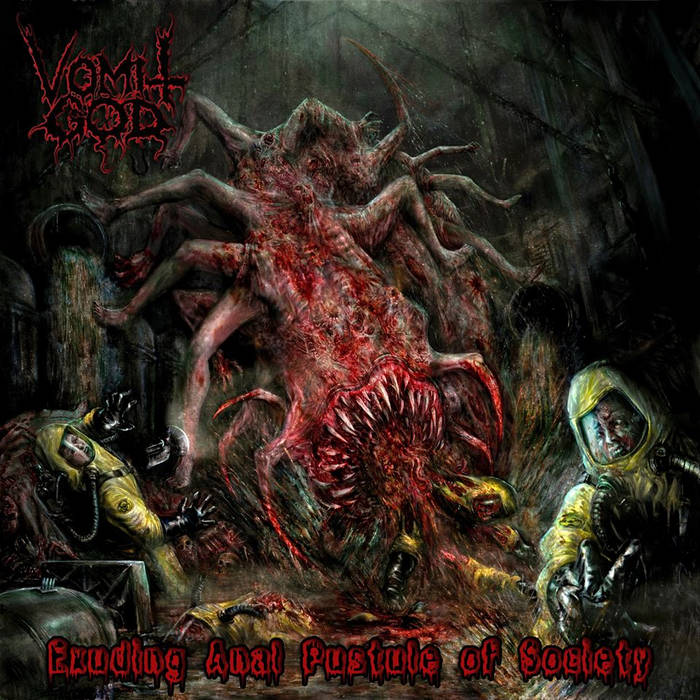 Vomit God - Exuding Anal Pustule of Society CD