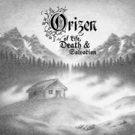 Orizen - Of Life, Death & Salvation CD