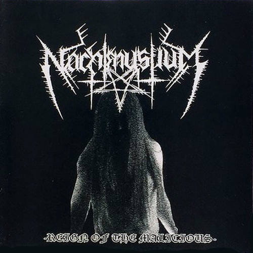 Nachtmystium - Reign of the Malicious CD