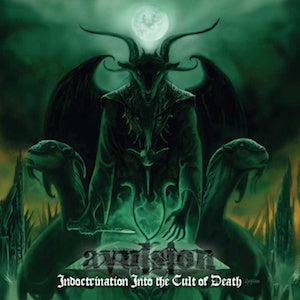 Avulsion - Indoctrination into the Cult of Death DIGI CD