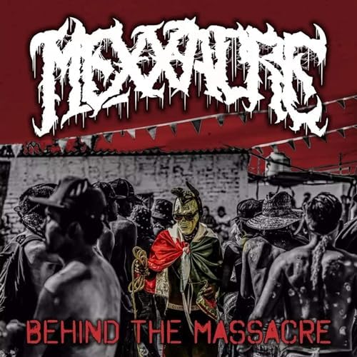 Mexxacre - Behind The Massacre CD