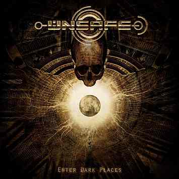 Unsafe - Enter Dark Places CD