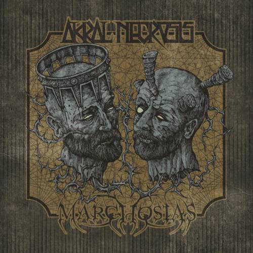 Akral Necrosis / Marchosias - (Inter)section SPLIT CD