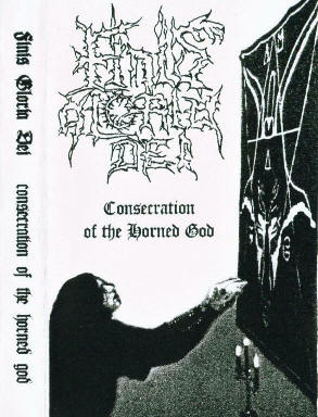 Finis Gloria Dei - Consecration of the Horned God CASSETTE