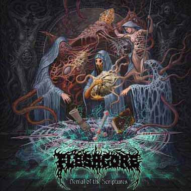 Fleshgore- Denial of the Scriptures CD