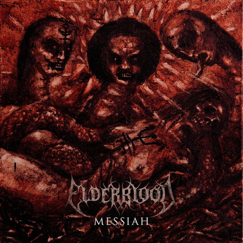 Elderblood - Messiah LP