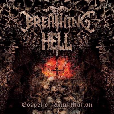 Breathing Hell - Gospel of Annihilation DIGI CD