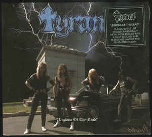 Tyrant - Legions of the Dead DIGI CD