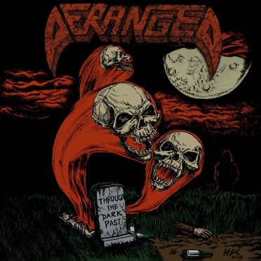 Deranged - Through the Dark Past CD