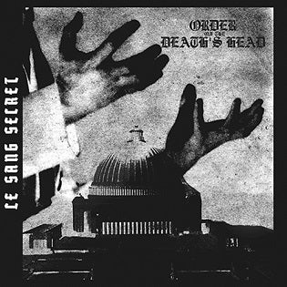 Order of the Death's Head - Le sang secret EP LP